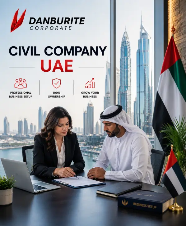 Civil Company Registration in Dubai with Danburite Corporate Services