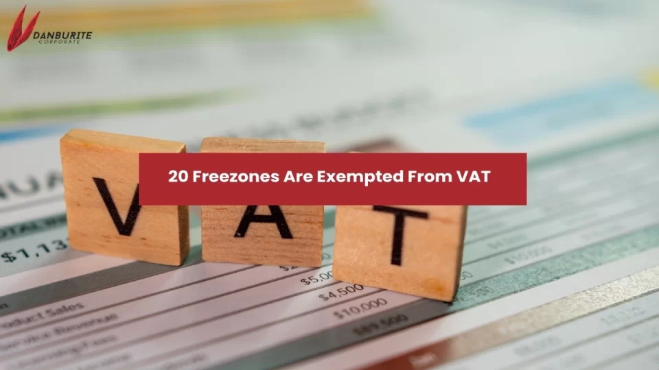 20 Freezones Are Exempted From VAT