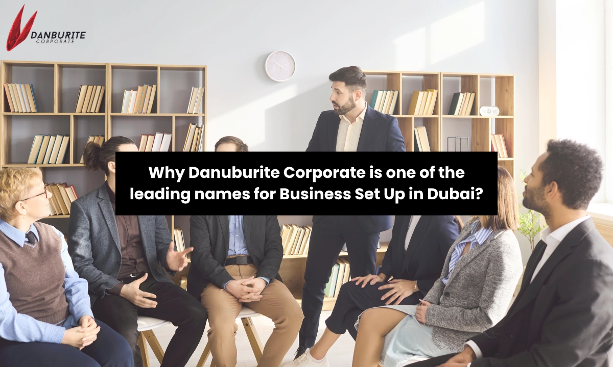 Danburite Corporate | Leading Business Setup in Dubai