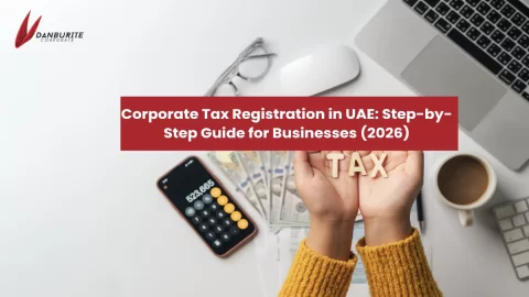 Corporate Tax Registration in UAE: Step-by-Step Guide for Businesses (2026)