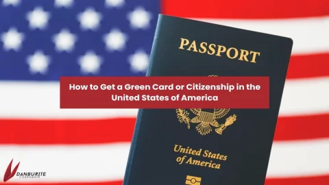 HOW TO GET A GREEN CARD OR CITIZENSHIP IN UNITED STATES OF AMERICA