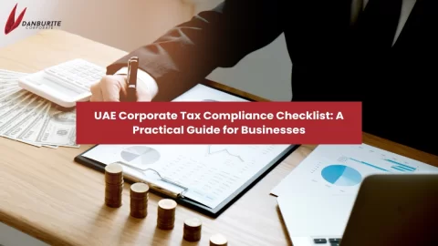 UAE Corporate Tax Compliance Checklist: A Practical Guide for Businesses