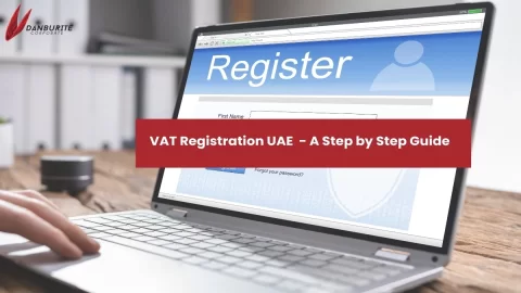VAT Registration UAE in 2021 - A Step by Step Guide